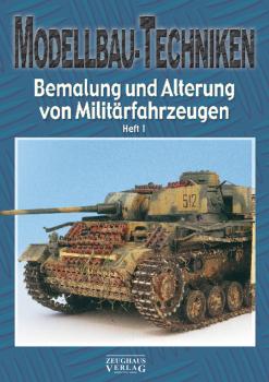 Modellbau-Technken (Alterung Tel 1) Bemalung und Alterung von Mltärfahrzeugen Tel 1