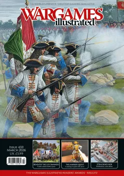 Wargames Illustrated WI459 March 2026 Edition