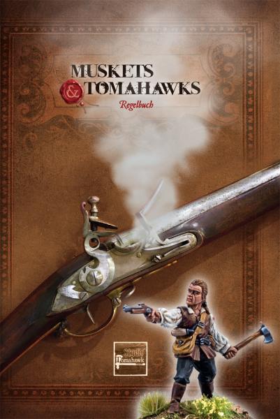Muskets und Tomahawks Regelbuch