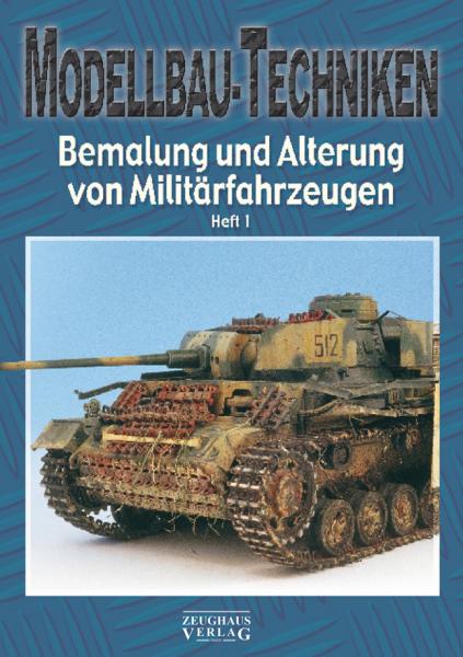 Modellbau-Technken (Alterung Tel 1) Bemalung und Alterung von Mltärfahrzeugen Tel 1