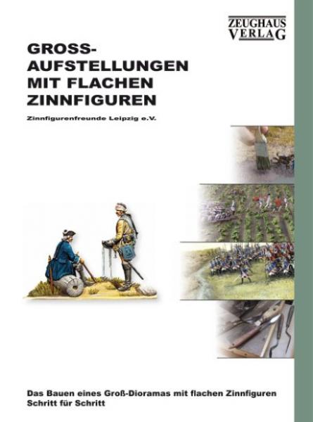 Großaufstellungen mit flachen Zinnfiguren